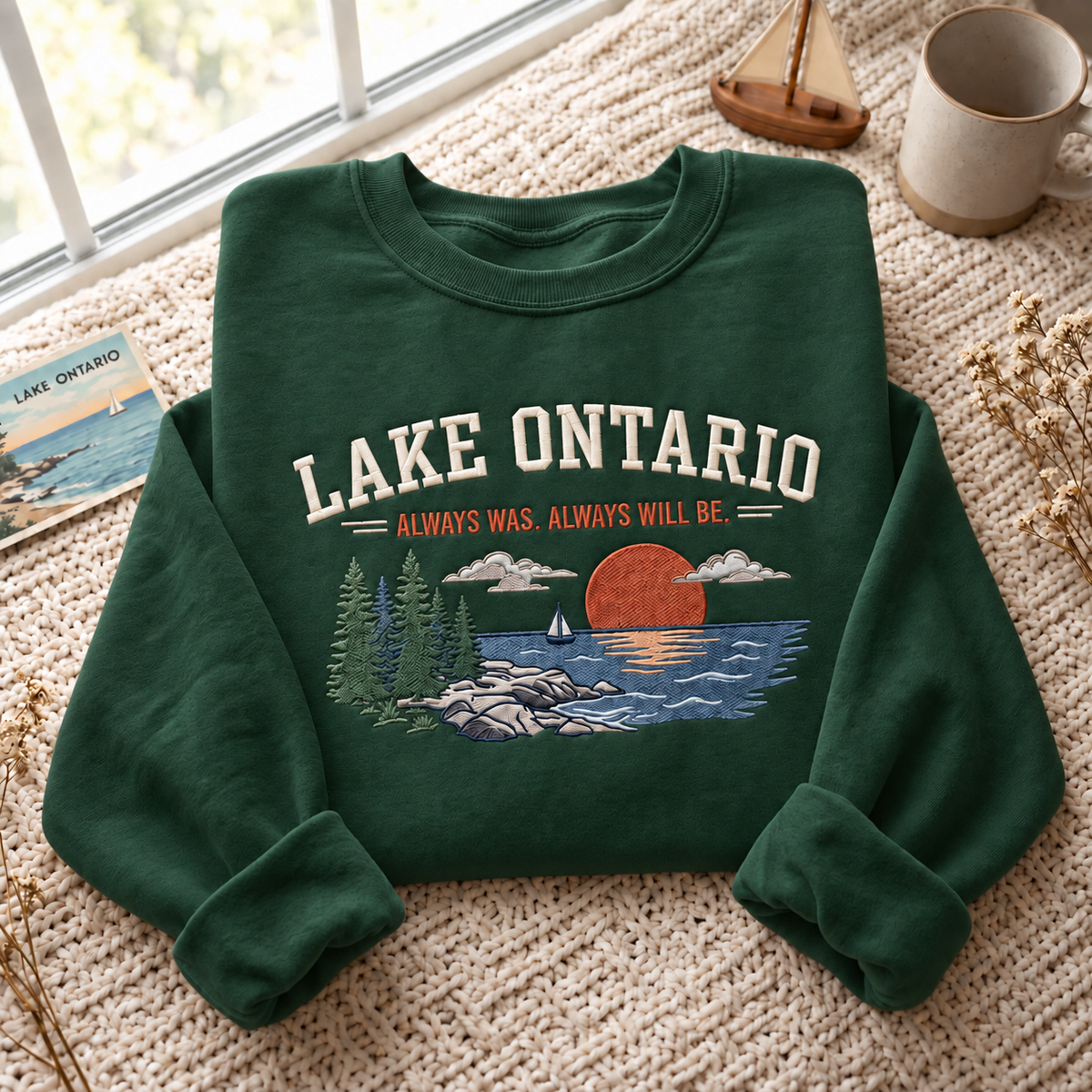 Lake Ontario Always Embroidered Unisex Sweatshirt — Forest Green — front view